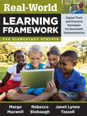 cover image of Real-World Learning Framework for Elementary Schools
